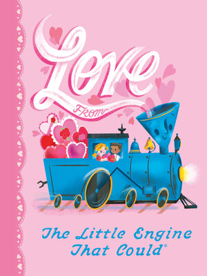 cover image of Love from the Little Engine That Could